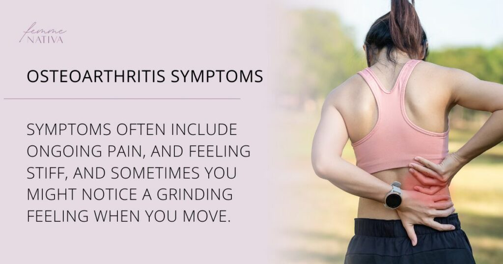 OSTEOARTHRITIS SYMPTOMS
