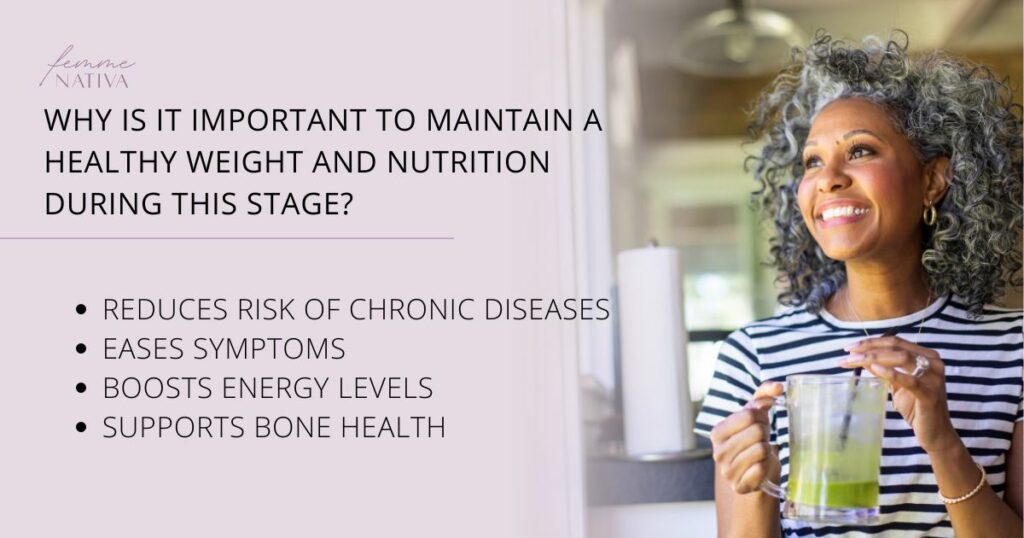 mantaining healthy weight during menopause and perimenopause