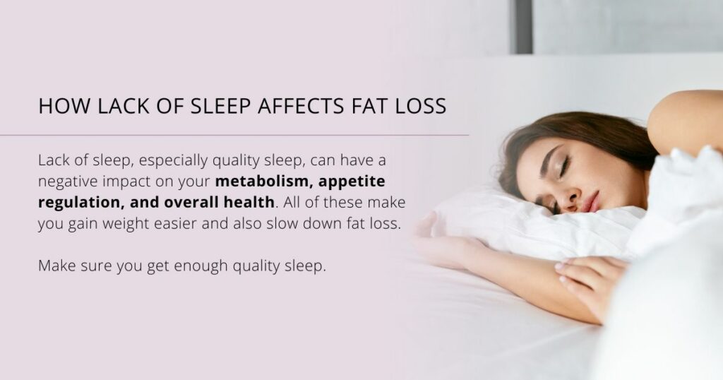 quality sleep is important for fat loss