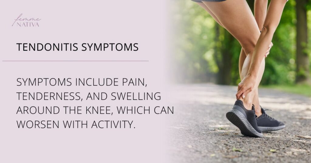 tendonitis SYMPTOMS