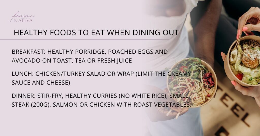 Healthy foods to eat when dining out