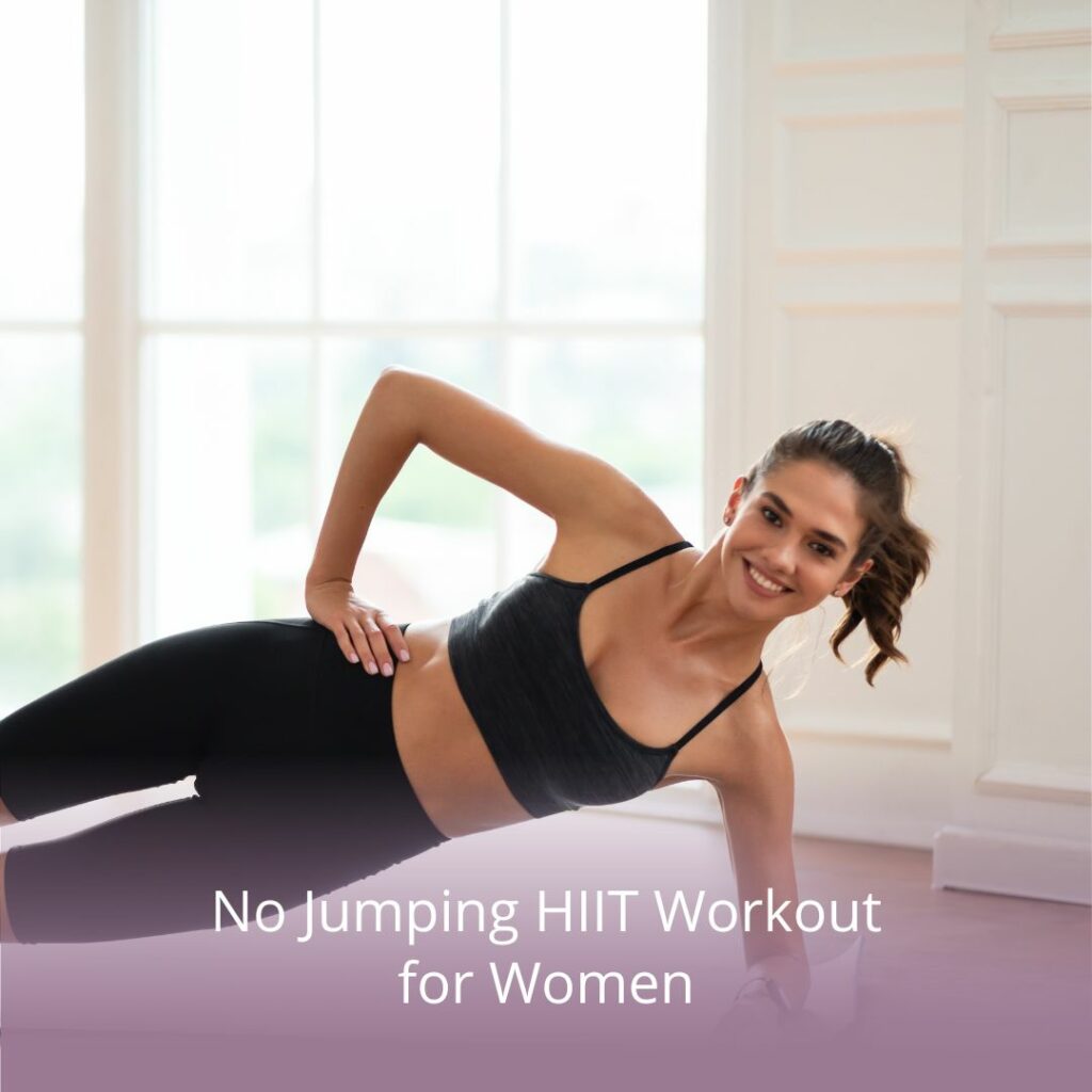 no jumping HIIT workout for women