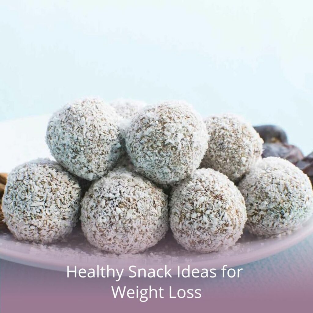 Healthy Snack Ideas for Weight Loss