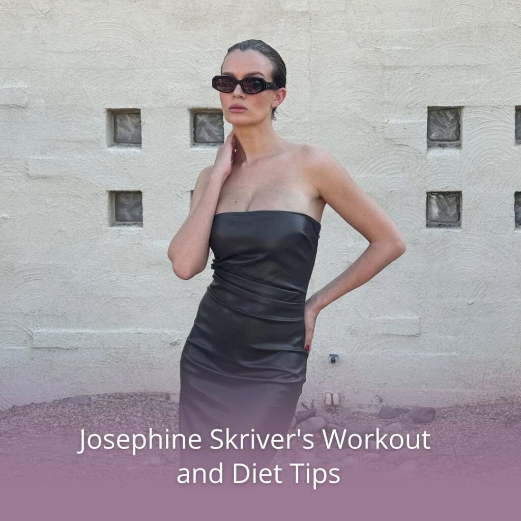 featured image for Josephine Skriver’s Workout And Diet Tips