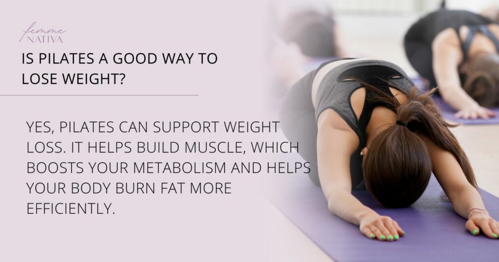 is pilates a good way to lose weight?