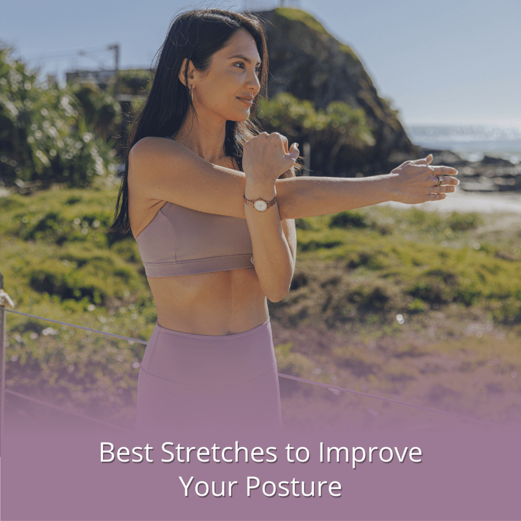 Best Stretches to Improve Posture