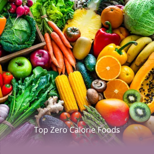 top zero calorie foods